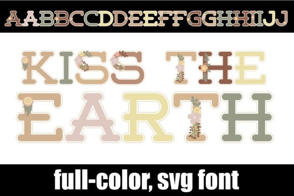 Kiss the Earth: A Modern Floral SVG Font