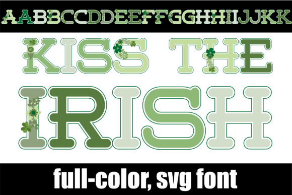 Kiss the Irish: A Vibrant Font for Dynamic Design