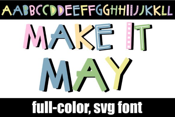 Make It May: Elevate Designs with Whimsical Color Typography