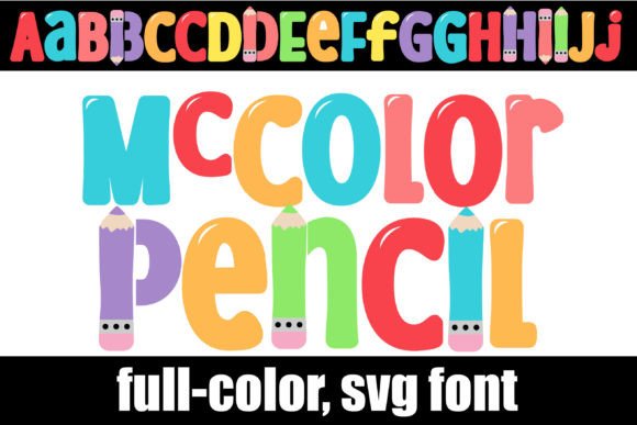 Mccolor Pencil: Vibrant Typography for Modern Design