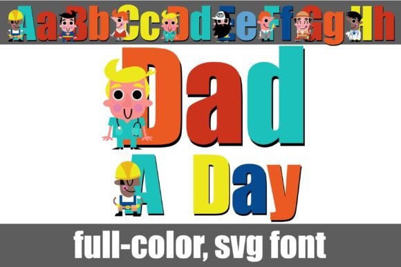 Modern Typography: The Impact of Dad a Day